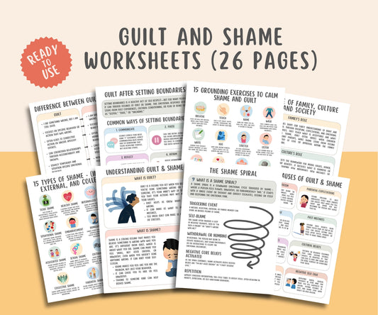 Guilt and Shame Worksheets (26 Pages)