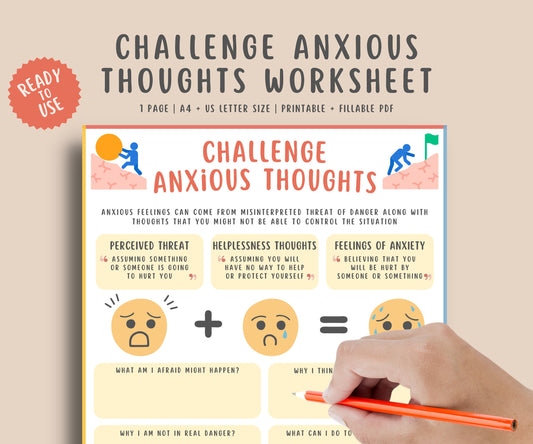 Challenging Anxious Thoughts Worksheet for Kids & Teens